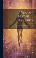Year of Beatuiful Thoughts