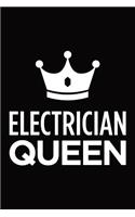 Electrician queen: Blank lined novelty office humor themed notebook to write in: With a practical and versatile wide rule interior