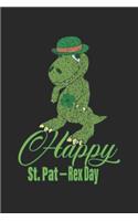 Happy St. Pat-Rex Day