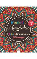 Wonderful Mandalas 4 - Malbuch für Erwachsene: (Wonderful Mandalas de)