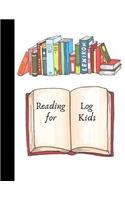 Reading Log for Kids: Book Log for Young Book Lovers, Reading Journal, 100 Spacious Record Pages (Large 8.5" x 11", 108 pages)