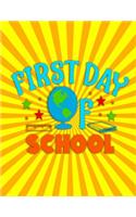 First Day of School
