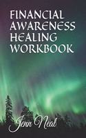 Financial Awareness Healing Workbook