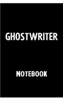Ghostwriter Notebook: Blank Lined Notebook Journal Gift Idea