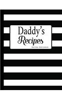 Daddy's Recipes Black Stripe Blank Cookbook