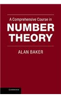 A Comprehensive Course in Number Theory