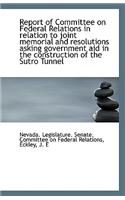 Report of Committee on Federal Relations in Relation to Joint Memorial and Resolutions Asking Govern