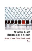Alexander Heriot Mackonochie: A Memoir