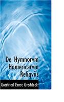 de Hymnorvm Homericarvm Reliqviis