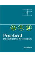 Practical Analog Electronics for Technicians