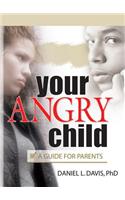 Your Angry Child