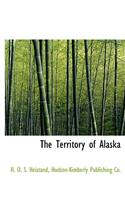 The Territory of Alaska