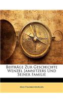 Beitrage Zur Geschichte Wenzel Jamnitzers Und Seiner Familie