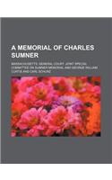 A Memorial of Charles Sumner