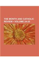 The Month and Catholic Review (Volume 24-25)