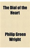 The Dial of the Heart