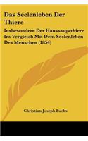 Das Seelenleben Der Thiere