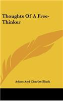 Thoughts of a Free-Thinker: (English)