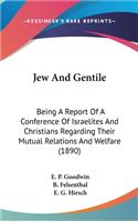 Jew and Gentile