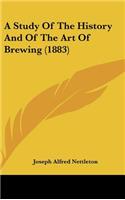 Study of the History and of the Art of Brewing (1883)