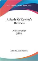 A Study of Cowley's Davideis