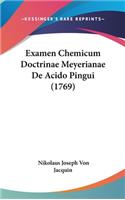 Examen Chemicum Doctrinae Meyerianae de Acido Pingui (1769)