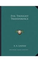 Evil Thought Transference