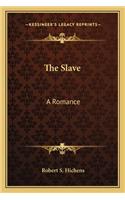 The Slave