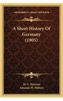Short History Of Germany (1905)