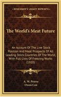 The World's Meat Future