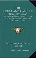 The Court and Camp of Runjeet Sing