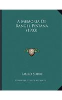 A Memoria De Rangel Pestana (1903)