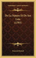 De La Nature Et De Ses Lois (1793)