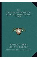 National Metropolitan Bank, Washington, D.C. (1913)