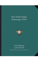 Den Aeldre Eddas Gudesange (1895)