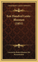 Een Handvol Lente-Bloemen (1851)