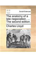The Anatomy of a Late Negociation. ... the Second Edition.