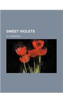 Sweet Violets