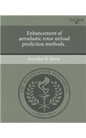 Enhancement of Aeroelastic Rotor Airload Prediction Methods: (English)