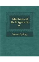 Mechanical Refrigeration...: (English)
