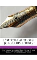 Essential Authors: Jorge Luis Borges