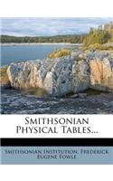 Smithsonian Physical Tables...