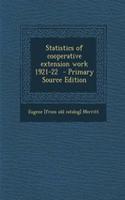 Statistics of Cooperative Extension Work 1921-22