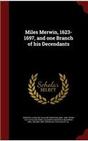 Miles Merwin, 1623-1697, and one Branch of his Decendants