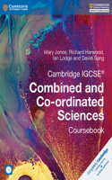 Cambridge Igcse(r) Combined and Co-Ordinated Sciences Coursebook