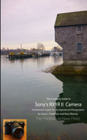 The Complete Guide to Sony's Rx1r II Camera (B&W Edition): (English)