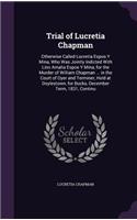 Trial of Lucretia Chapman