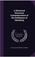 A Historical Discourse Commemorative of the Settlement of Galesburg