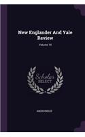 New Englander And Yale Review; Volume 19