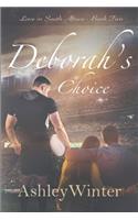 Deborah's Choice